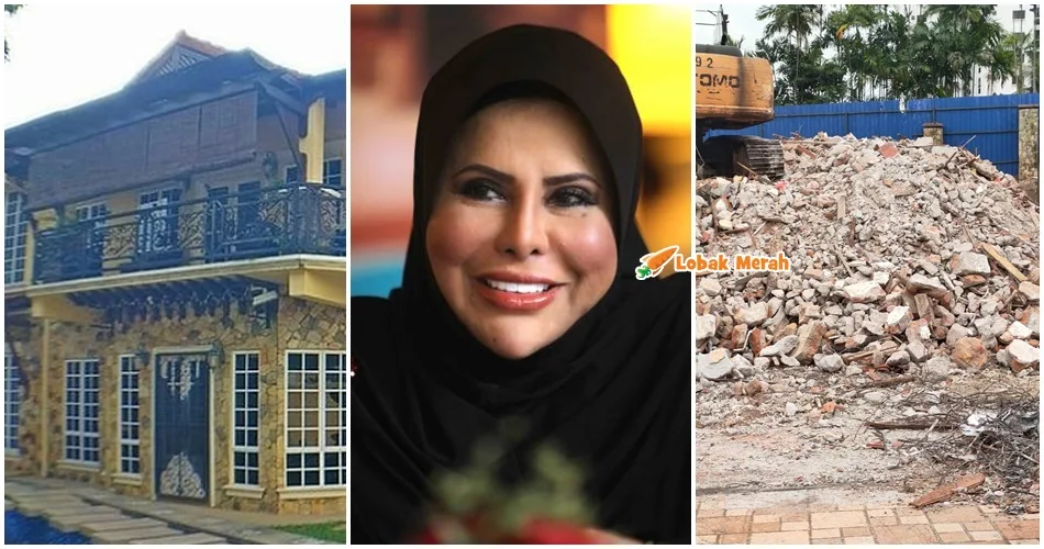 banglo sharifah aini dirobohkan